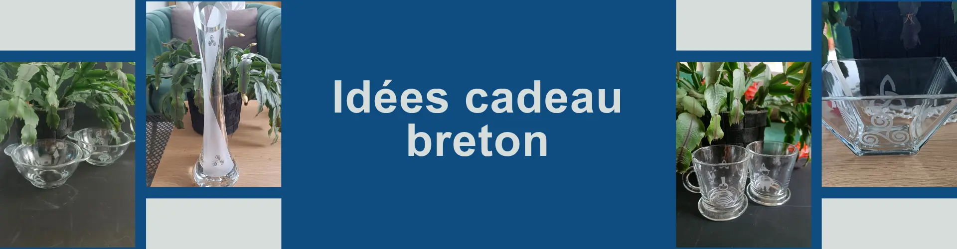 Idées cadeau breton - gravure sur verre par sablage à Saint-Brieuc - personnalisation sur demande