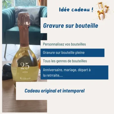Gravure sur bouteille pour un cadeau original et intemporel. Bouteille gravée à Saint-Brieuc.