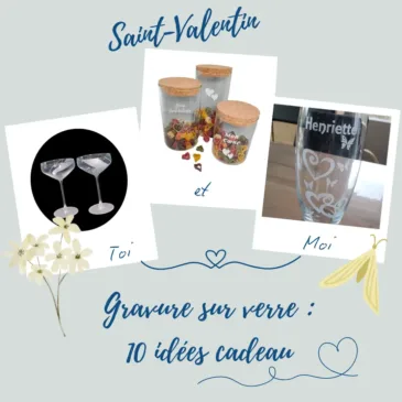 gravure sur verre Saint-Valentin - 12 idées cadeau par Algan de Lux